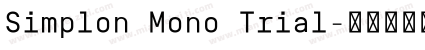 Simplon Mono Trial字体转换
